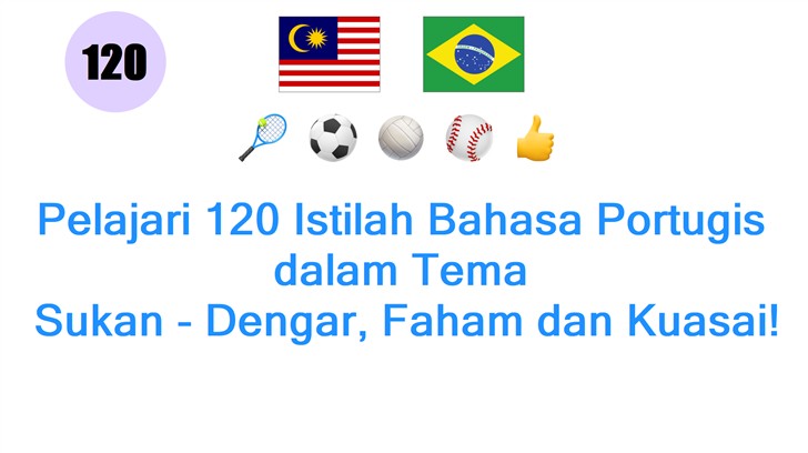 Pelajari 120 Istilah Bahasa Portugis dalam Tema: Sukan - Dengar, Faham dan Kuasai!